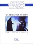 Star Wars: Gamemaster Screen for Second Edition