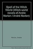 Spell of the witch world