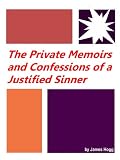 The Private Memoirs and Confessions of a Justified Sinner