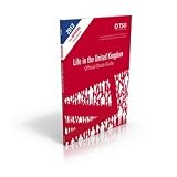 TSO (The Stationery Office) Life in the UK Official Study Guide, 2013 Edition (Life in the United Kingdom)