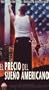 El Precio Del Sueno Americano [VHS]