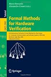 Formal Methods for Hardware Verification: 6th International School on Formal Methods for the Design of Computer, Communication, and Software Systems, ... / Programming and Software Engineering)