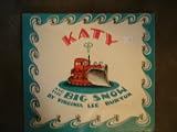 Katy and the big snow;: Story and pictures