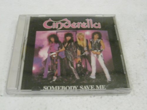 CINDERELLA - Somebody Save Me (CD Video) - Zortam Music