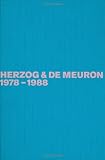 Herzog and de Meuron 1978-1988: The Complete Works (Volume 1)