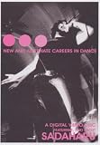 Sadaharu - New and alternate Careers in Dance