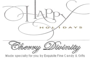 Happy Holidays Cherry Divinity by Exquisite Fine Candy & Gifts