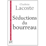 S�ductions du bourreaupar Charlotte Lacoste