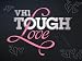 Tough Love Season 1