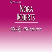 Risky Business | [Nora Roberts]