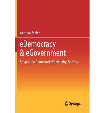 [(eDemocracy and eGovernment 2012 )] [Author: Andreas Meier] [Jan-2012]