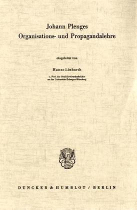Johann Plenges Organisations- und Propagandalehre