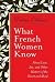 What French Women Know
