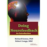 Doing Neurofeedback: An Introduction