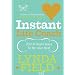 Instant Life Coach: 200 Brilliant Ways to be Your Best