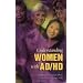 Understanding Women With Ad/Hd (Pb)