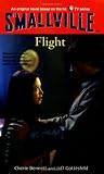 Flight (Smallville Series for Young Adults, No. 3)