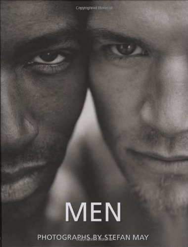 Men: Photographs by Stephan May