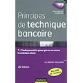 Principes de technique bancaire - 26e �d.
