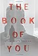 The Book of You: A Novel