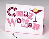 Crazy Woman Friendship Card