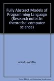 Fully abstract models of programming languages