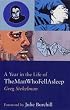 A Year in the Life of the Man Who Fell Asleep