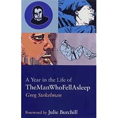 A Year in the Life of the Man Who Fell Asleep