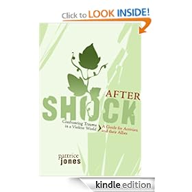 Aftershock: Confronting Trauma in a Violent World, a Guide for Activists and Their Allies (Flashpoint)
