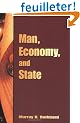 Man, Economy, And State: A Treatise On Economic Principles