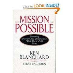 Mission Possible: Becoming a World-Class Organization While There's Still Time