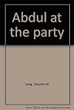 Abdul at the party