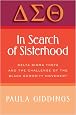 In Search of Sisterhood: Delta Sigma Theta and the Challenge of the Black Sorority Movement