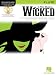 Wicked Flute a New Musical BK/CD (Instrumental Folio)