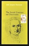 The social contract ; and, Discourse on the origin of inequality