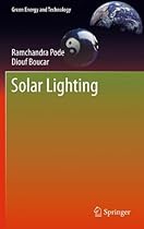 Solar Lighting (Green Energy and Technology) Solar Lighting (Green Energy and Technology)