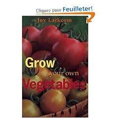 Grow Your Own Vegetables