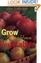 Grow Your Own Vegetables