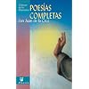 Poesias completas (Clasicos de la literatura series) (Spanish Edition)