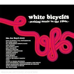 White Bicycles: Making Music in the 1960s