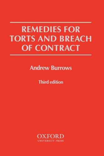 Remedies for Torts and Breach of Contract