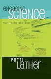 Engaging Science Policy (Counterpoints: Studies in the Postmodern Theory of Education)