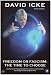 David Icke - Freedom Or Fascism: The Time To Choose [DVD]