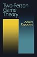 Two-Person Game Theory (Dover Books on Mathematics)