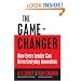 The Game Changer: How Every Leader Can Drive Everyday Innovation