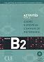 Activit�s pour le cadre commun B2 (2CD audio)
