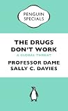 The drugs don't work : a global threat