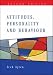 Attitudes, Personality and Behaviour (Mapping Social Psychology)