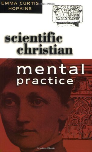 Scientific Christian Mental Practice