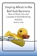 Staying Afloat in the Bathtub Business: How to Break Into and Succeed in the Refinishing Industry